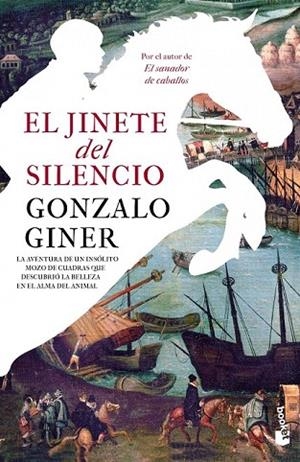 JINETE DEL SILENCIO, EL | 9788499981666 | GINER, GONZALO | Llibreria Drac - Llibreria d'Olot | Comprar llibres en català i castellà online