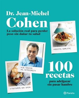 100 RECETAS PARA ADELGAZAR SIN PASAR HAMBRE | 9788408009542 | COHEN, COHEN | Llibreria Drac - Llibreria d'Olot | Comprar llibres en català i castellà online