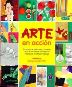 ARTE EN ACCIÓN | 9788415053163 | PITAMIC, MAJA | Llibreria Drac - Llibreria d'Olot | Comprar llibres en català i castellà online