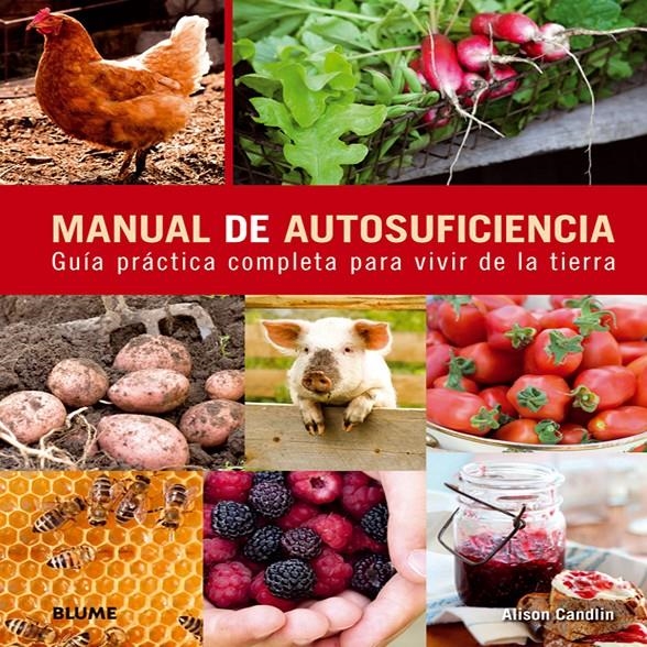 MANUAL DE AUTOSUFICIENCIA | 9788480769860 | CANDLIN, ALISON | Llibreria Drac - Llibreria d'Olot | Comprar llibres en català i castellà online