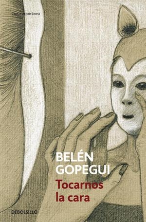 TOCARNOS LA CARA | 9788499899961 | GOPEGUI, BELEN | Llibreria Drac - Llibreria d'Olot | Comprar llibres en català i castellà online