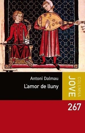 AMOR DE LLUNY, L' | 9788499329802 | DALMAU, ANTOLOGIA | Llibreria Drac - Llibreria d'Olot | Comprar llibres en català i castellà online