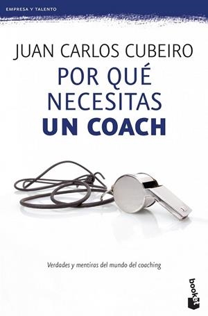 POR QUE NECESITAS UN COACH | 9788415320715 | CUBEIRO, JUAN CARLOS | Llibreria Drac - Llibreria d'Olot | Comprar llibres en català i castellà online