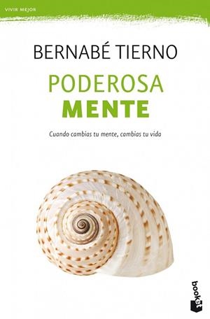 PODEROSA MENTE | 9788499981727 | TIERNO, BERNABE | Llibreria Drac - Llibreria d'Olot | Comprar llibres en català i castellà online