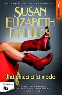 UNA CHICA A LA MODA | 9788498726909 | PHILLIPS, SUSAN ELIZABETH | Llibreria Drac - Llibreria d'Olot | Comprar llibres en català i castellà online