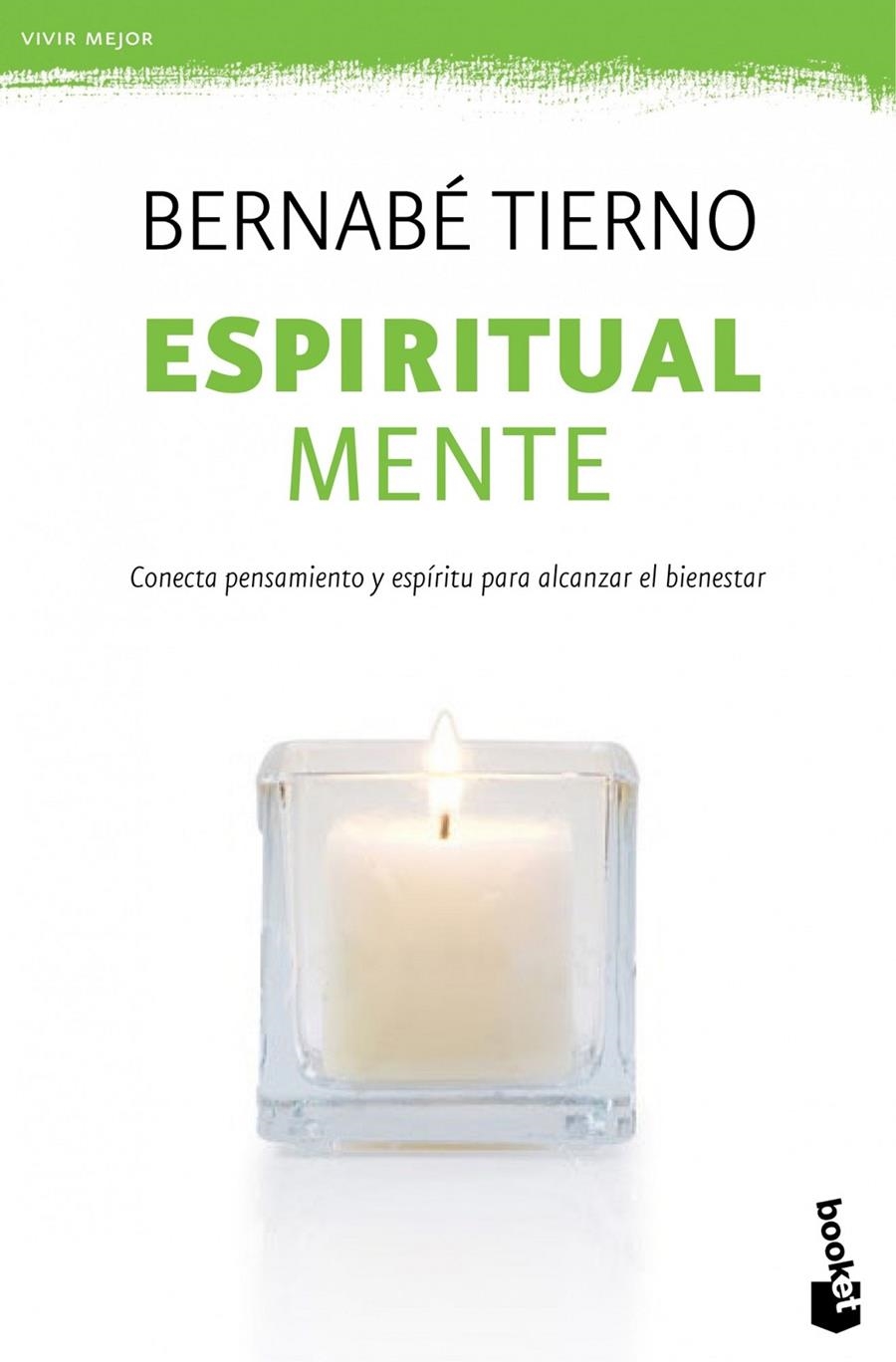 ESPIRITUAL MENTE | 9788499981673 | TIERNO, BERNABE | Llibreria Drac - Llibreria d'Olot | Comprar llibres en català i castellà online