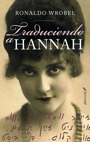 TRADUCIENDO A HANNAH | 9788415608172 | WROBEL, RONALDO | Llibreria Drac - Llibreria d'Olot | Comprar llibres en català i castellà online