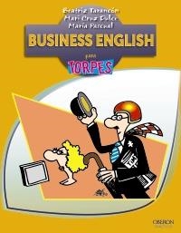 BUSINESS ENGLISH PARA TORPES | 9788441532403 | VV.AA. | Llibreria Drac - Llibreria d'Olot | Comprar llibres en català i castellà online