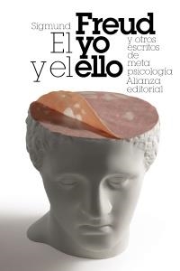 YO Y EL ELLO Y OTROS ENSAYOS DE METAPSICOLOGIA, EL | 9788420608952 | FREUD, SIGMUND | Llibreria Drac - Llibreria d'Olot | Comprar llibres en català i castellà online