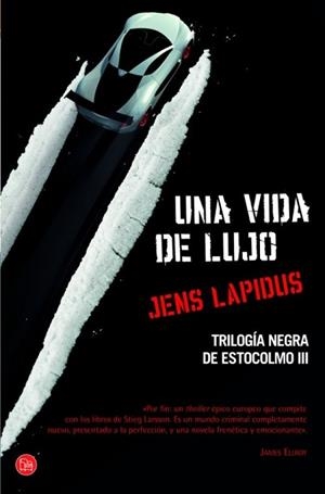 VIDA DE LUJO, UNA (TRILOGIA NEGRA DE ESTOCOLMO 3) | 9788466326261 | LAPIDUS, JENS | Llibreria Drac - Llibreria d'Olot | Comprar llibres en català i castellà online