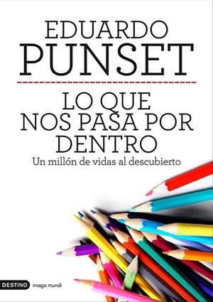 LO QUE NOS PASA POR DENTRO | 9788423328963 | PUNSET, EDUARDO | Llibreria Drac - Librería de Olot | Comprar libros en catalán y castellano online