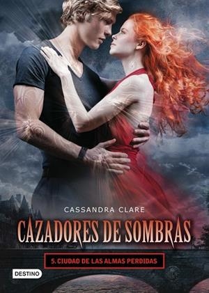 CIUDAD DE LAS ALMAS PERDIDAS (CAZADORES DE SOMBRAS 5) | 9788408008125 | CLARE, CASSANDRA | Llibreria Drac - Librería de Olot | Comprar libros en catalán y castellano online