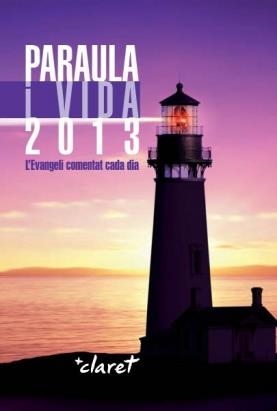 PARAULA I VIDA 2013 | 9788498466713 | AA.VV. | Llibreria Drac - Llibreria d'Olot | Comprar llibres en català i castellà online