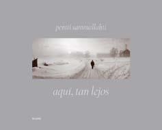 AQUÍ TAN LEJOS | 9788498016574 | SAMMALLAHTI, PENTTI | Llibreria Drac - Llibreria d'Olot | Comprar llibres en català i castellà online