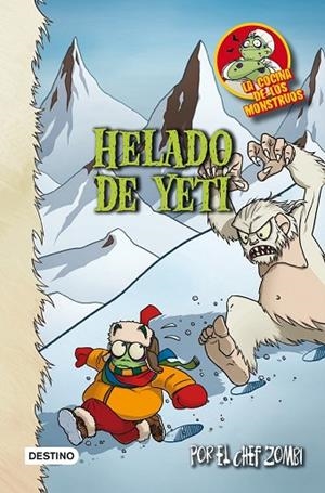 HELADO DE YETI (COCINA DE LOS MONSTRUOS 8) | 9788408007500 | VV.AA. | Llibreria Drac - Llibreria d'Olot | Comprar llibres en català i castellà online