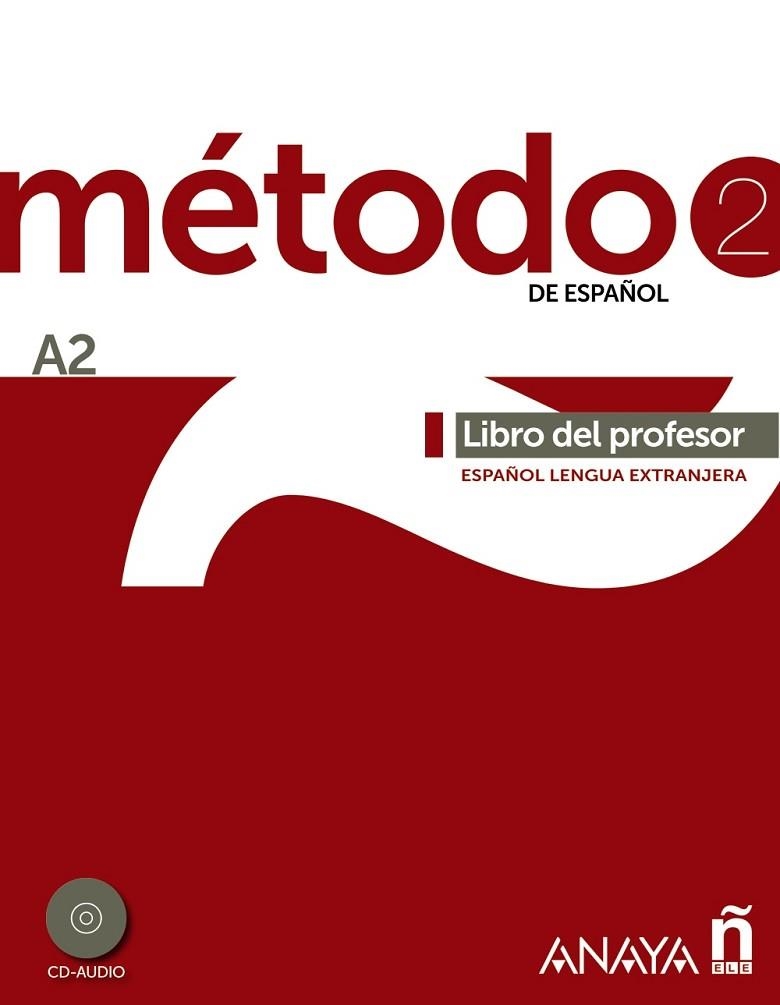 METODO DE ESPAÑOL 2. LIBRO DEL PROFESOR A2 | 9788467830491 | VV.AA. | Llibreria Drac - Llibreria d'Olot | Comprar llibres en català i castellà online