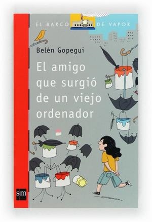 AMIGO QUE SURGIO DE UN VIEJO ORDENADOR, EL | 9788467559118 | GOPEGUI, BELEN | Llibreria Drac - Librería de Olot | Comprar libros en catalán y castellano online