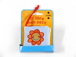 LLIBRE MES PETIT, EL. LA FLOR | 9788466130752 | TADDICKEN, MAIKE | Llibreria Drac - Librería de Olot | Comprar libros en catalán y castellano online