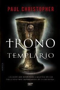 TRONO TEMPLARIO, EL | 9788498777680 | CHRISTOPHER, PAUL | Llibreria Drac - Llibreria d'Olot | Comprar llibres en català i castellà online