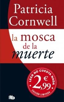 MOSCA DE LA MUERTE, LA | 9788498727111 | CORNWELL, PATRICIA D. | Llibreria Drac - Llibreria d'Olot | Comprar llibres en català i castellà online