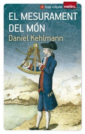 MESURAMENT DEL MON, EL | 9788415695066 | KEHLMANN, DANIEL | Llibreria Drac - Llibreria d'Olot | Comprar llibres en català i castellà online