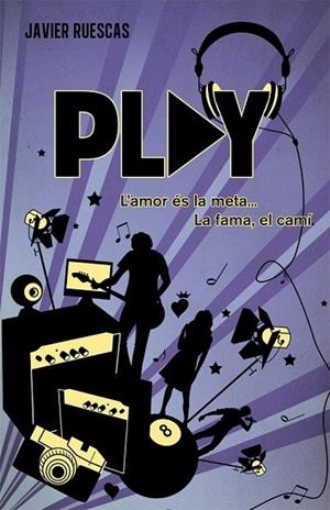 PLAY | 9788490260500 | RUESCAS, JAVIER | Llibreria Drac - Llibreria d'Olot | Comprar llibres en català i castellà online