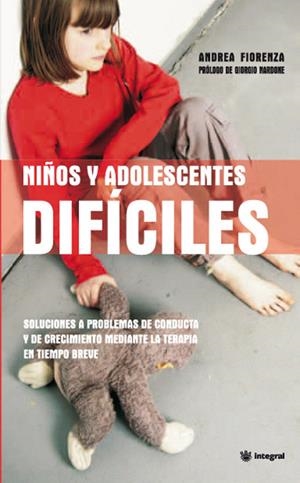 NIÑOS Y ADOLESCENTES DIFICILES | 9788490064160 | FIORENZA, ANDREA | Llibreria Drac - Llibreria d'Olot | Comprar llibres en català i castellà online