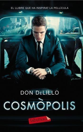 COSMOPOLIS | 9788499305707 | DELILLO, DON | Llibreria Drac - Llibreria d'Olot | Comprar llibres en català i castellà online