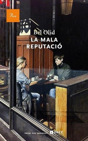 MALA REPUTACIO, LA | 9788475883267 | OLID, BEL | Llibreria Drac - Librería de Olot | Comprar libros en catalán y castellano online