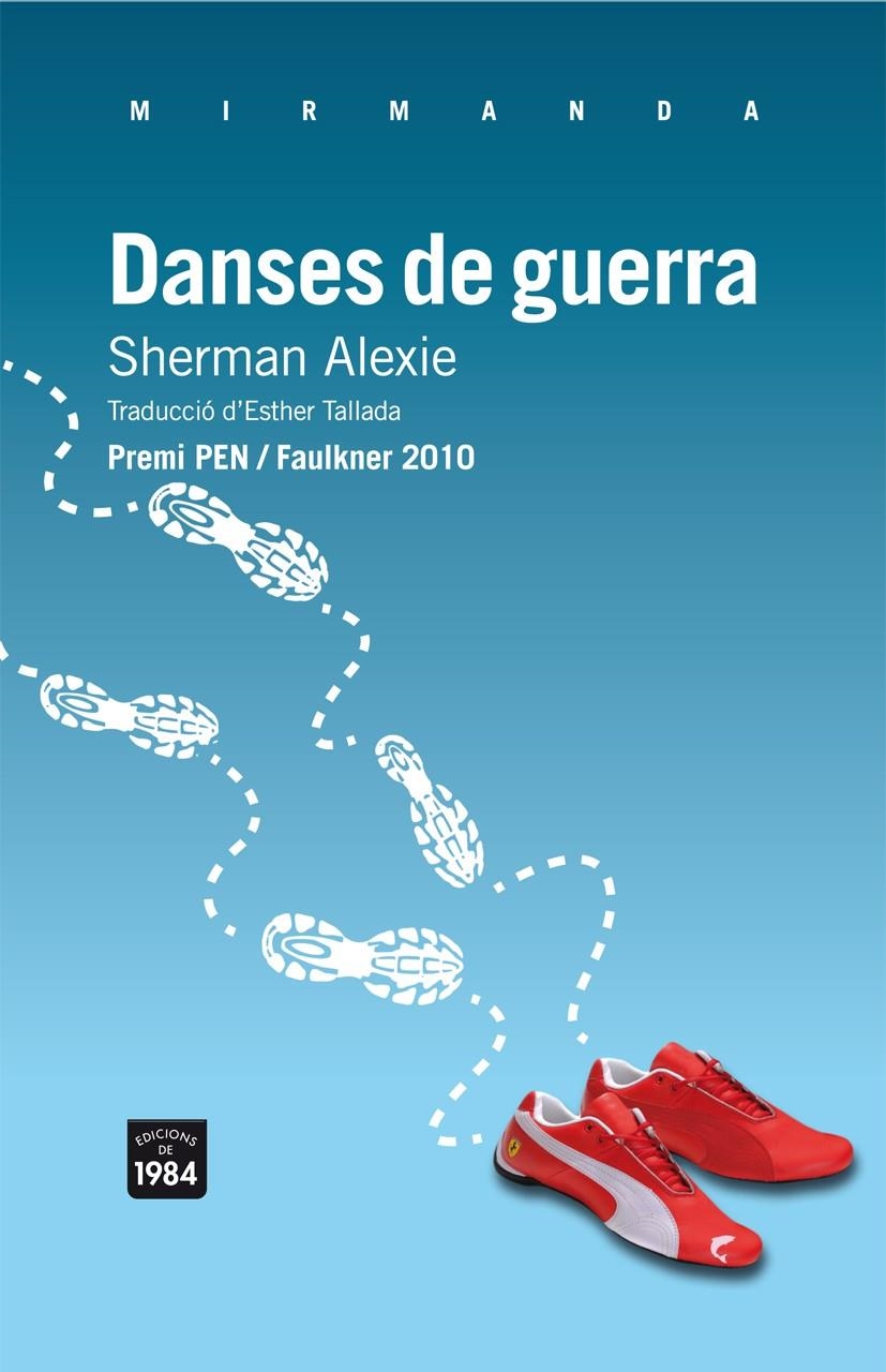 DANSES DE GUERRA | 9788492440887 | ALEXIE, SHERMAN | Llibreria Drac - Llibreria d'Olot | Comprar llibres en català i castellà online