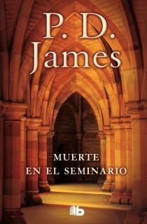 MUERTE EN EL SEMINARIO | 9788498727210 | JAMES, P.D. | Llibreria Drac - Librería de Olot | Comprar libros en catalán y castellano online