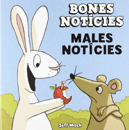 BONES NOTICIES, MALES NOTICIES | 9788493961497 | MACK, JEFF | Llibreria Drac - Llibreria d'Olot | Comprar llibres en català i castellà online