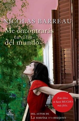 ME ENCONTRARÁS EN EL FIN DEL MUNDO | 9788467008807 | BARREAU, NICOLAS | Llibreria Drac - Llibreria d'Olot | Comprar llibres en català i castellà online