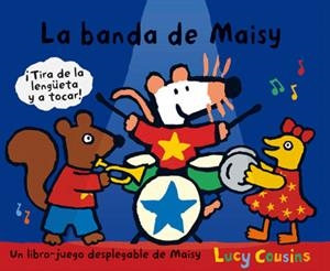 BANDA DE MAISY, LA | 9788484882527 | COUSINS , LUCY | Llibreria Drac - Llibreria d'Olot | Comprar llibres en català i castellà online