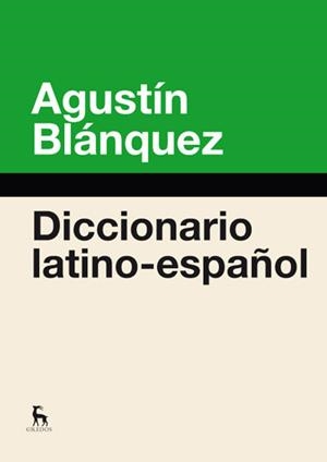 DICCIONARIO LATINO-ESPAÑOL | 9788424936600 | BLANQUEZ FRAILE, AGUSTIN | Llibreria Drac - Llibreria d'Olot | Comprar llibres en català i castellà online