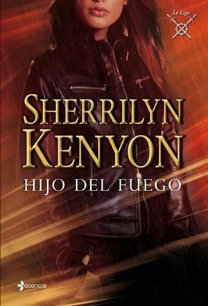 HIJO DEL FUEGO (LA LIGA) | 9788408008293 | KENYON, SHERRILYN | Llibreria Drac - Llibreria d'Olot | Comprar llibres en català i castellà online