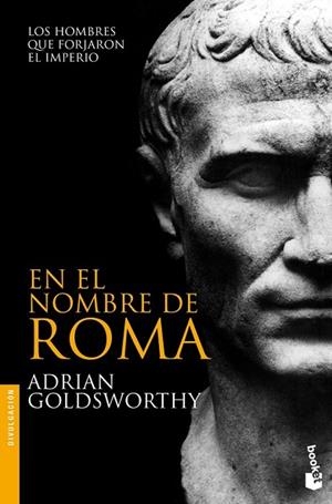 EN EL NOMBRE DE ROMA | 9788408008699 | GOLDSWORTHY, ADRIAN | Llibreria Drac - Librería de Olot | Comprar libros en catalán y castellano online