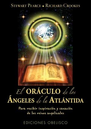 ORACULO DE LOS ANGELES DE LA ATLANTIDA, EL | 9788497778367 | PEARCE, STEWART; CROOKES, RICHARD | Llibreria Drac - Llibreria d'Olot | Comprar llibres en català i castellà online