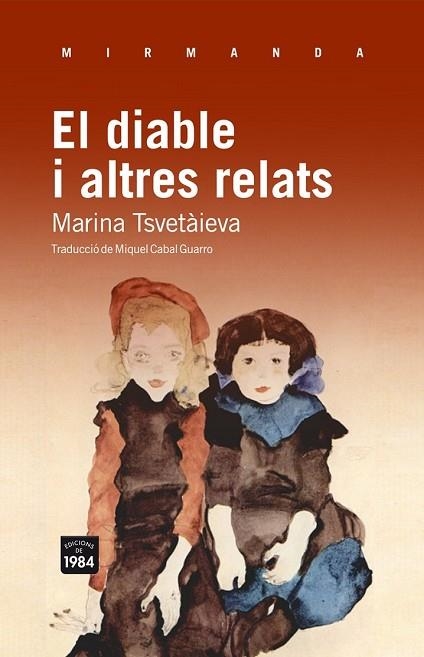 DIABLE I ALTRES RELATS, EL | 9788492440894 | TSVETAIEVA, MARINA | Llibreria Drac - Llibreria d'Olot | Comprar llibres en català i castellà online