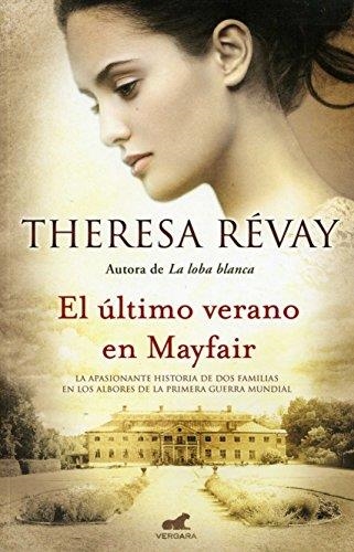 ÚLTIMO VERANO EN MAYFAIR, EL | 9788415420262 | REVAY, THERESA | Llibreria Drac - Llibreria d'Olot | Comprar llibres en català i castellà online