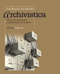 ARCHIVÍSTICA | 9788420609522 | CRUZ, JOSÉ RAMÓN | Llibreria Drac - Llibreria d'Olot | Comprar llibres en català i castellà online