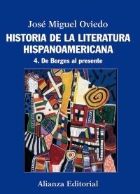 HISTORIA DE LA LITERATURA HISPANOAMERICANA | 9788420609560 | OVIEDO, JOSÉ MIGUEL | Llibreria Drac - Llibreria d'Olot | Comprar llibres en català i castellà online