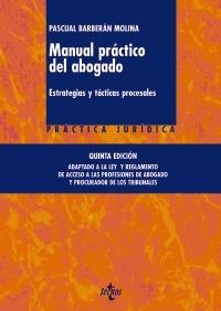 MANUAL PRÁCTICO DEL ABOGADO | 9788430955831 | BARBERÁN, PASCUAL | Llibreria Drac - Llibreria d'Olot | Comprar llibres en català i castellà online