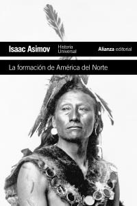 FORMACIÓN DE AMÉRICA DEL NORTE, LA | 9788420609423 | ASIMOV, ISAAC | Llibreria Drac - Llibreria d'Olot | Comprar llibres en català i castellà online