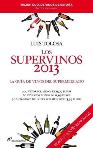 SUPERVINOS 2013, LOS | 9788415070252 | TOLOSA, LUIS | Llibreria Drac - Llibreria d'Olot | Comprar llibres en català i castellà online