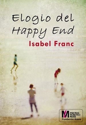 ELOGIO DEL HAPPY END | 9788415574705 | FRANC, ISABEL | Llibreria Drac - Llibreria d'Olot | Comprar llibres en català i castellà online