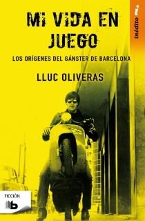 MI VIDA EN JUEGO | 9788498727234 | OLIVERAS, LLUC | Llibreria Drac - Llibreria d'Olot | Comprar llibres en català i castellà online