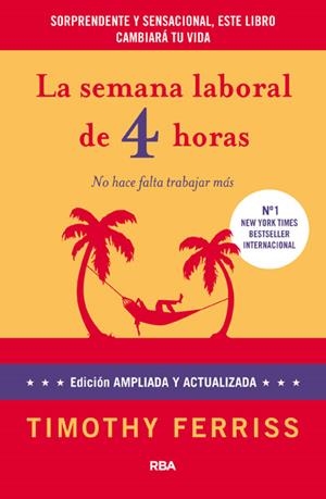 SEMANA LABORAL DE 4 HORAS, LA | 9788490064382 | FERRISS, TIMOTHY | Llibreria Drac - Llibreria d'Olot | Comprar llibres en català i castellà online