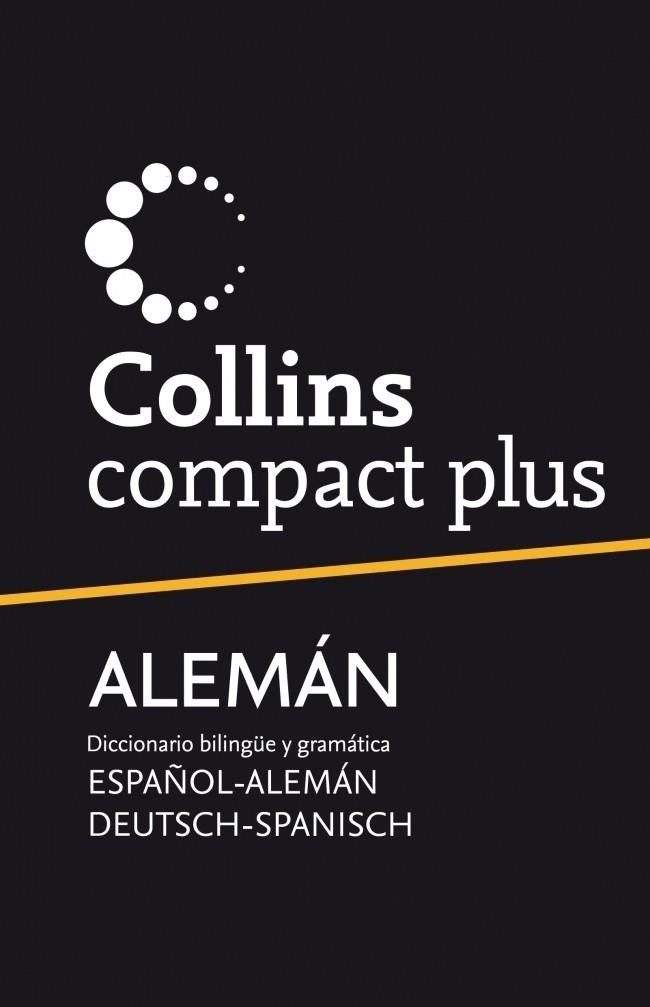 COLLINS COMPACT PLUS ALEMAN-ESPAÑOL/ ESPAÑOL-ALEMAN | 9788425346736 | VV.AA. | Llibreria Drac - Llibreria d'Olot | Comprar llibres en català i castellà online