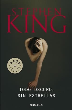 TODO OSCURO SIN ESTRELLAS | 9788499898636 | KING, STEPHEN | Llibreria Drac - Llibreria d'Olot | Comprar llibres en català i castellà online